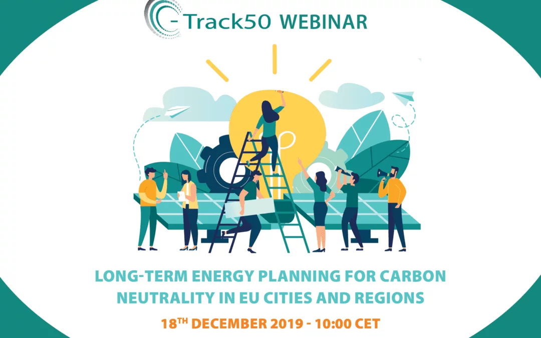 Webinar C-Track 50 – Long-Term Energy Planning for Carbon Neutrality in EU Cities and Regions